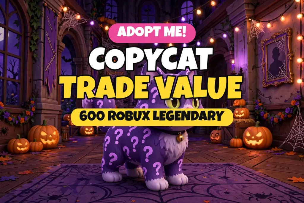 Copycat Trade Value in Adopt Me: What the Trackers Say It’s Worth Copycat trade value in Adopt Me revealed in the tracked value thumbnail